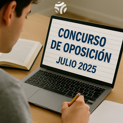 Descubre todo sobre el concurso de oposición Julio 2025: fechas, convocatorias y evaluaciones. Concurso de oposición Julio 2025